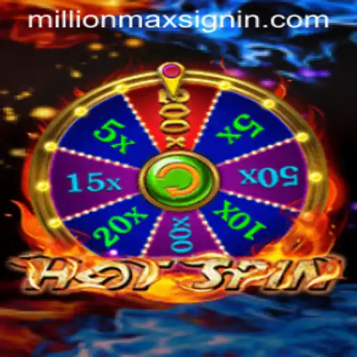 Experience the Thrill of HotSpin MILLIONMAX